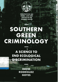 SOUTHERN GREEN CRIMINOLOGY