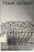 THE HORIZONTAL ORGANIZATION